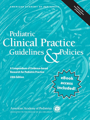 cover image of Pediatric Clinical Practice Guidelines and Policies